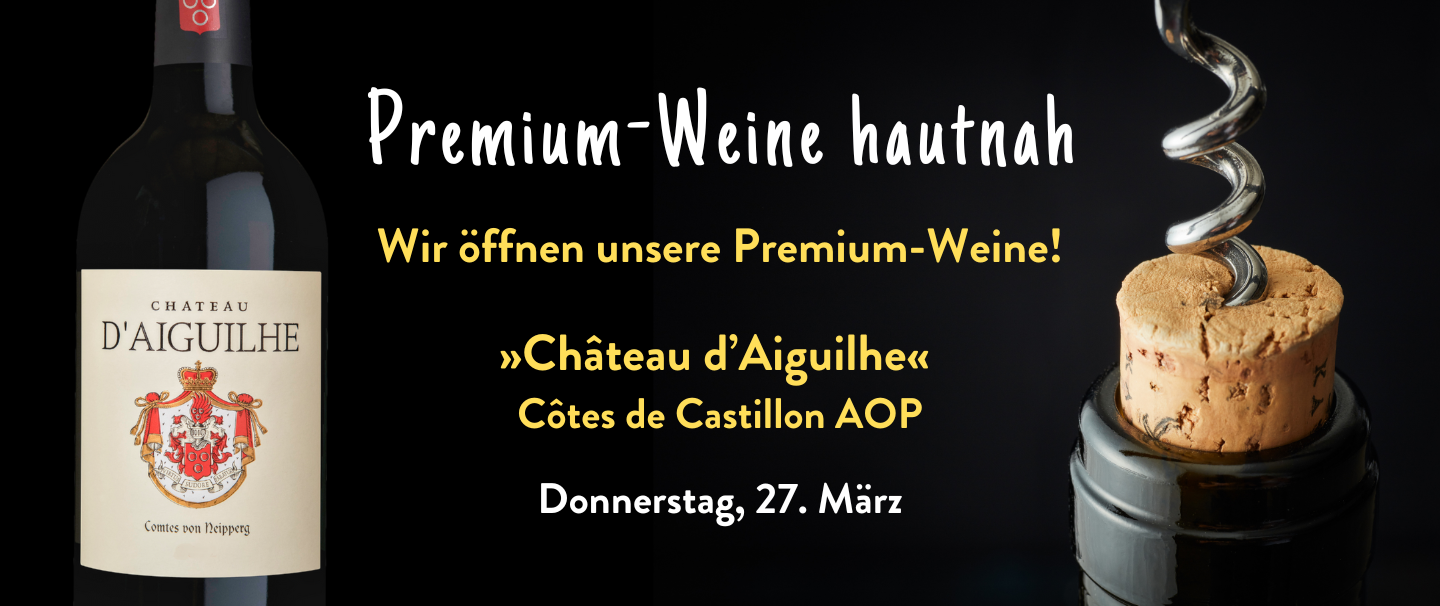Weinliebhaber aufgepasst: regelmäßige Verkostung von Premium-Weinen im WEIN-MUSKETIER Göppingen
