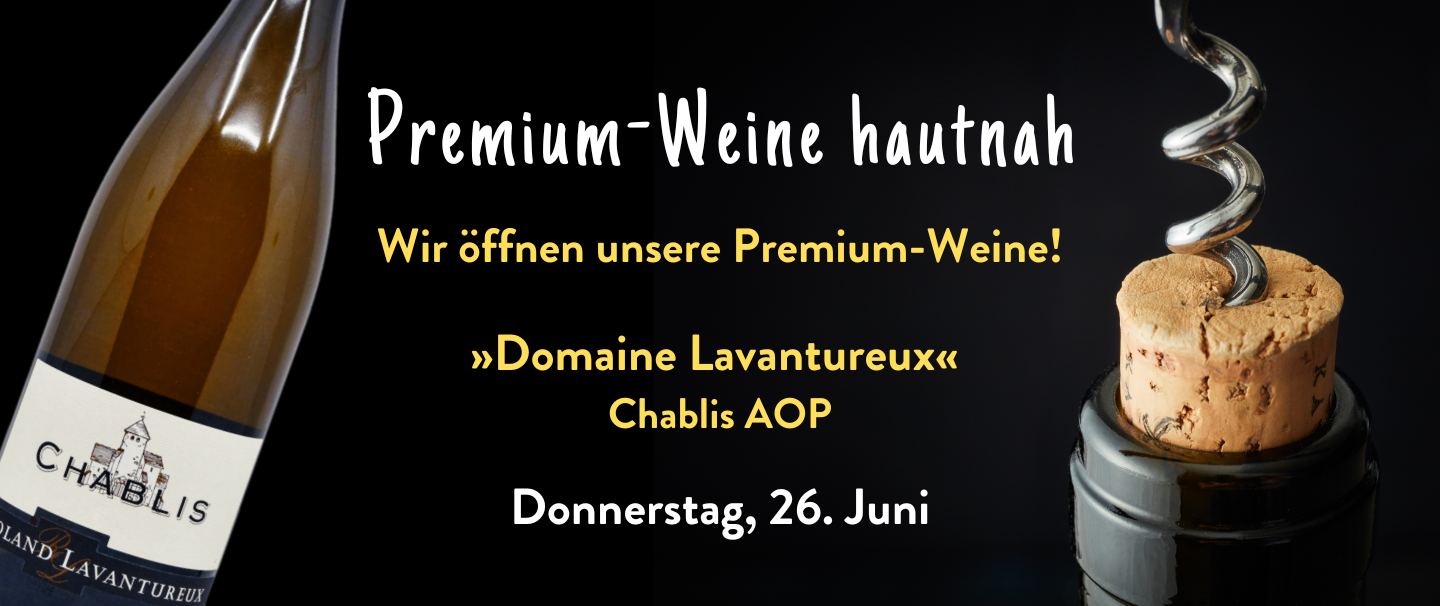 Weinliebhaber aufgepasst: regelmäßige Verkostung von Premium-Weinen im WEIN-MUSKETIER Aalen
